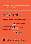 Geomed '97: Proceedings of the International Workshop on Geomedical Systems Rostock, Germany, September 1997