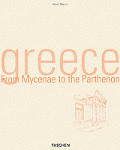 Greece From Mycenae To The Parthenon