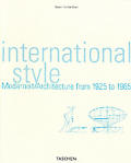 International Style Modernist Architecture from 1925 to 1965