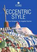 Eccentric Style Visionary Environments