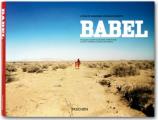 Babel A Film by Alejandro Gonzalez Inarritu