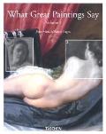What Great Paintings Say Volume 1