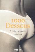 1000 Dessous A History Of Lingerie