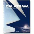 Calatrava Complete Works 1979 2007