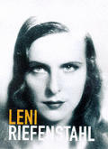 Leni Riefenstahl Five Lives a Biography in Pictures