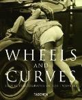 Wheels & Curves Erotic Photographs Of Th
