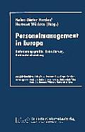 Personalmanagement in Europa: Anforderungsprofile, Rekrutierung, Auslandsentsendung