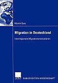 Migration in Deutschland: Interregionale Migrationsmotivatoren