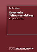 Kooperative Softwareentwicklung: Ein Objektorientierter Ansatz