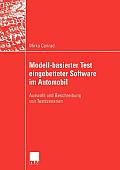 Modell-Basierter Test Eingebetteter Software Im Automobil: Auswahl Und Beschreibung Von Testszenarien