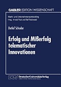 Erfolg Und Mi?erfolg Telematischer Innovationen: Erkl?rung Der Kritischen Masse Und Weiterer Diffusionsph?nomene
