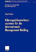 F?hrungsinformationssysteme F?r Die Internationale Management-Holding