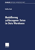 Modellierung Zeitbezogener Daten Im Data Warehouse