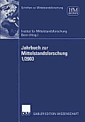 Jahrbuch Zur Mittelstandsforschung 1/2003
