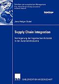 Supply Chain Integration: Verringerung Der Logistischen Kritizit?t in Der Automobilindustrie