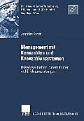 Management Mit Kennzahlen Und Kennzahlensystemen: Bestandsaufnahme, Determinanten Und Erfolgsauswirkungen