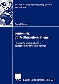 Lernen Mit Controllinginformationen: Empirische Untersuchung in Deutschen Industrieunternehmen