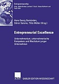 Entrepreneurial Excellence: Unternehmertum, Unternehmerische Kompetenz Und Wachstum Junger Unternehmen