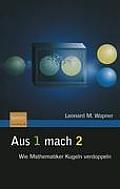 Aus 1 Mach 2: Wie Mathematiker Kugeln Verdoppeln