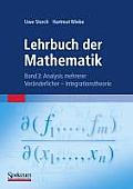 Lehrbuch Der Mathematik, Band 3: Analysis Mehrerer Ver?nderlicher - Integrationstheorie