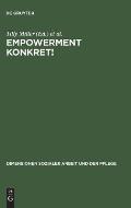 ?Empowerment Konkret!: Handlungsentw?rfe Und Reflexionen Aus Der Psychosozialen Praxis