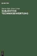 Subjektive Technikbewertung