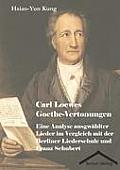 Carl Loewes Goethe-Vertonungen