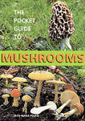 Pocket Guide To Mushrooms
