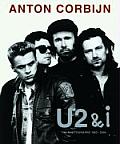 U2 & I: The Photographs, 1982-2004
