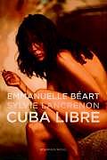 Emmanuelle Beart Cuba Libre