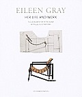 Eileen Gray Her Life & Her Work