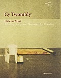 Cy Twombly States Of Mind Painting Sculpture Photography Drawing