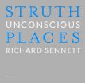 Thomas Struth Unconscious Places