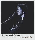Leonard Cohen Almost Young An Illustrated Biography