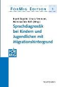 Sprachdiagnostik bei Kindern und Jugendlichen mit Migrationshintergrund: Dokumentation einer Fachtagung am 14. Juli 2004 in Hamburg