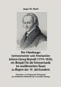 Der Hamburger Spritzenmeister und Mechaniker Johann Georg Repsold (1770-1830), ein Beispiel f?r die Feinmechanik im nord