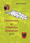 Donnerwetter im Schlesischen Himmelreich 3