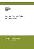 Work and Corporate Ethics and Globalization
