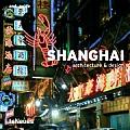 Shanghai Architecture & Design Guide