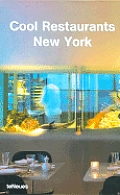 Cool Restaurants New York 2nd Edition