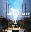 Mexico City Architecture & Design