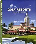 Golf Resorts, Volume 2: Top of the World