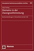 Domains in Der Zwangsvollstreckung: Rechtsentwicklungen in Deutschland Und Den USA