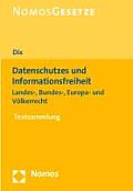 Datenschutz Und Informationsfreiheit: Landes-, Bundes-, Europa- Und Volkerrecht - Rechtsstand: 1. August 2011
