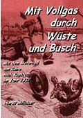Mit Vollgas durch W?ste und Busch: Mit dem Motorrad von Kairo nach Kapstadt im Jahr 1932