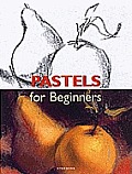 Pastels For Beginners