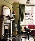 British Tradition & Interior Design