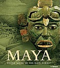 Maya Divine Kings of the Rain Forest