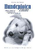 Hundepfoten Zitate Band 2: Schlaues, Besinnliches und Am?santes von Zweibeinern und Vierbeinern