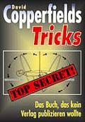 Copperfields Tricks: Top Secret